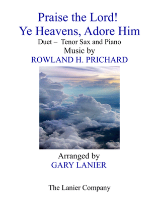 PRAISE THE LORD! YE HEAVENS, ADORE HIM (Duet – Tenor Sax & Piano with Score/Part)
