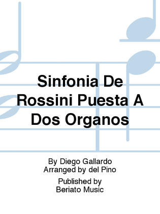 Sinfonia De Rossini Puesta A Dos Órganos