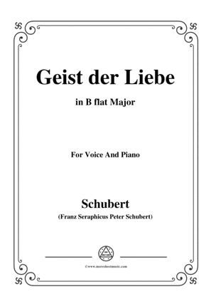 Schubert-Geist der Liebe,in B flat Major,for Voice and Piano