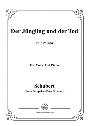 Schubert-Der Jüngling und der Tod,in c minor,D.545,for Voice and Piano