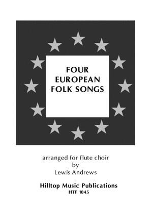 Four European Folk Songs arr. flute choir
