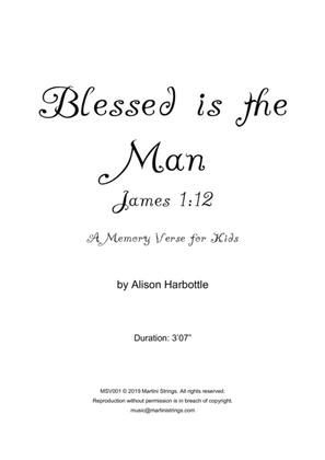 "Blessed Is The Man" - James 1:12 memory verse