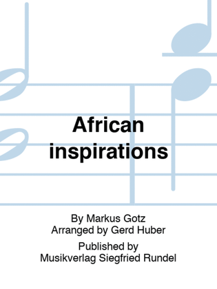 African inspirations