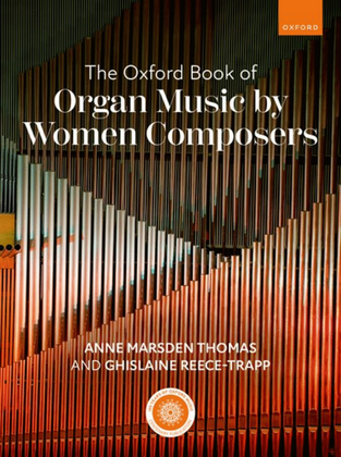 Book cover for The Oxford Book of Organ Music by Women Composers