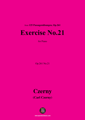 C. Czerny-Exercise No.21,Op.261 No.21