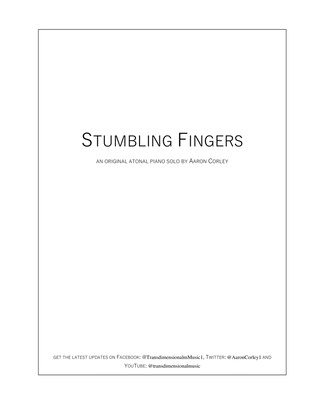 Stumbling Fingers