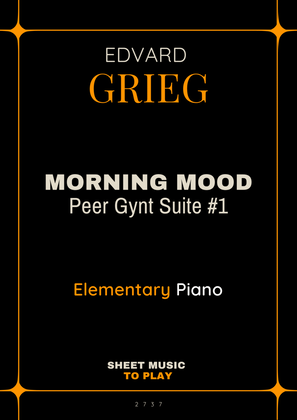 Grieg - Morning Mood - Elementary Piano - W/Chords (Full Score)