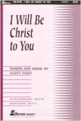 I Will Be Christ to You (Orchestration)